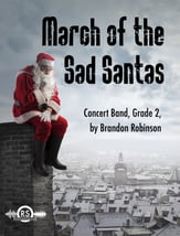 March of the Sad Santas Concert Band sheet music cover